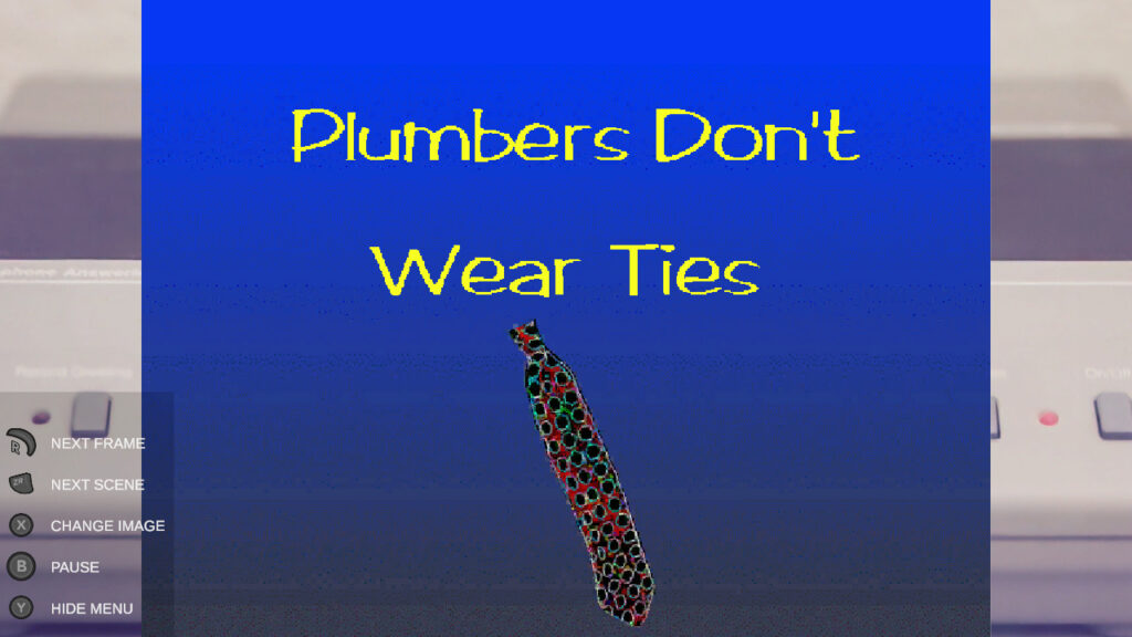 Plumbers Don’t Wear Ties: Definitive Edition