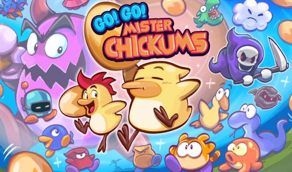Go! Go! Mister Chickums
